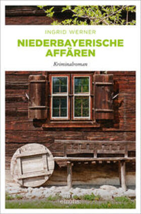 Werner |  Niederbayerische Affären | Buch |  Sack Fachmedien