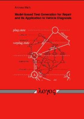 Malik |  Model-based Test Generation for Repair and its Application to Vehicle Diagnosis | Buch |  Sack Fachmedien