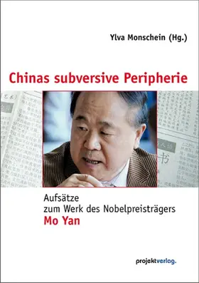 Monschein |  Chinas subversive Peripherie | Buch |  Sack Fachmedien