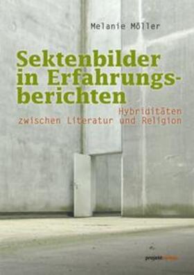 Möller |  Sektenbilder in Erfahrungsberichten | Buch |  Sack Fachmedien