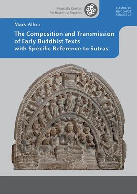 Allon |  Allon, M: Composition/Transmission of Early Buddhist Texts | Buch |  Sack Fachmedien