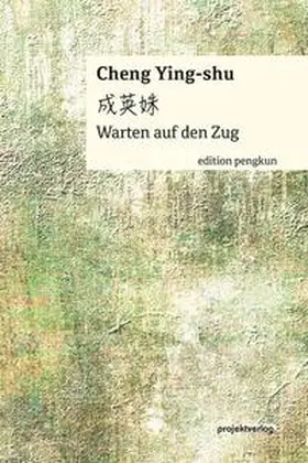 Cheng |  Warten auf den Zug | Buch |  Sack Fachmedien