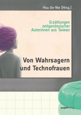 Xu |  Von Wahrsagern und Technofrauen | Buch |  Sack Fachmedien