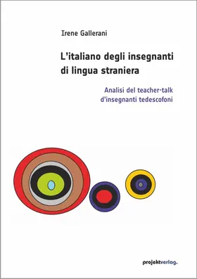 Gallerani |  L’italiano degli insegnanti di lingua straniera | Buch |  Sack Fachmedien