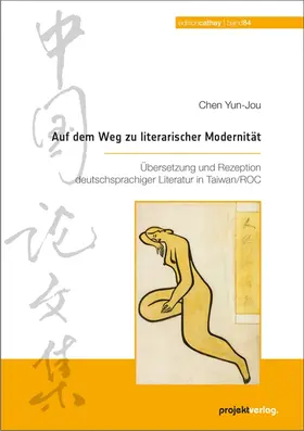  Auf dem Weg zu literarischer Modernität | Buch |  Sack Fachmedien