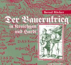 Röcker | Der Bauernkrieg in Kraichgau und Hardt | Buch | 978-3-89735-134-9 | sack.de