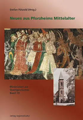  Neues aus Pforzheims Mittelalter | Buch |  Sack Fachmedien