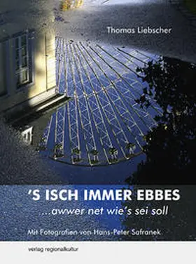 Liebscher |  'S isch immer ebbes | Buch |  Sack Fachmedien