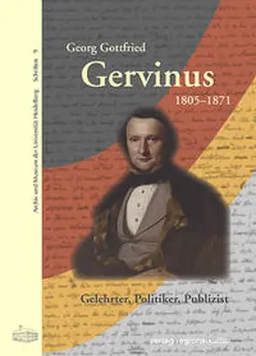 Moritz | Georg Gottfried Gervinus 1805-1871 | Buch | 978-3-89735-445-6 | sack.de