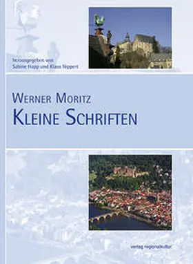 Moritz / Happ / Nippert |  Kleine Schriften | Buch |  Sack Fachmedien