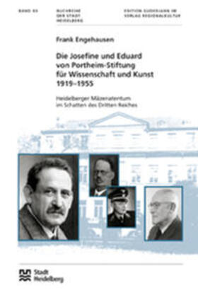 Engehausen / Blum |  Die Josefine und Eduard von Portheim-Stiftung für Wissenschaft und Kunst 1919-1955 | Buch |  Sack Fachmedien