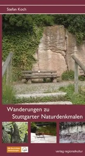 Koch |  Wanderungen zu Stuttgarter Naturdenkmalen | Buch |  Sack Fachmedien