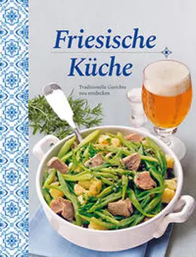 Gerhard / Sammüller | Friesische Küche | Buch | 978-3-89736-841-5 | sack.de