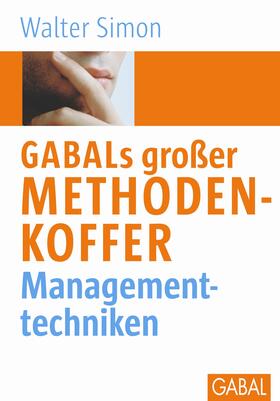 Simon |  GABALs großer Methodenkoffer. Managementtechniken | Buch |  Sack Fachmedien