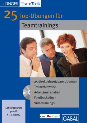 Mössinger / Gellert |  25 Top-Übungen für Teamtrainings/ MacOS 10.X.MS-Word ab Word 2000; Win 2003; 2000; 98 | Sonstiges |  Sack Fachmedien