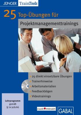Gellert / Mössinger |  25 Top-Übungen für Projektmanagementtrainings | Sonstiges |  Sack Fachmedien