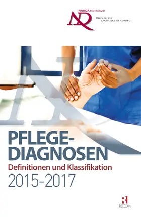  NANDA-I-Pflegediagnosen: Definitionen und Klassifikation 2015-2017 | Buch |  Sack Fachmedien