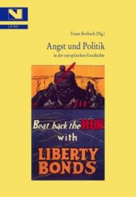 Bosbach |  Angst und Politik in der europäischen Geschichte | Buch |  Sack Fachmedien