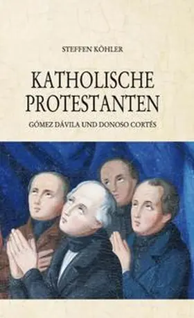 Köhler |  Katholische Protestanten | Buch |  Sack Fachmedien