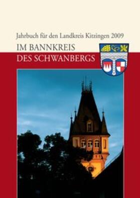  Jahrbuch für den Landkreis Kitzingen 2009 | Buch |  Sack Fachmedien