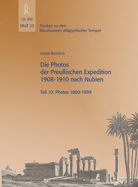 Beinlich |  Die Photos der Preußischen Expedition 1908-1910 nach Nubien | Buch |  Sack Fachmedien