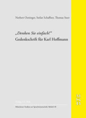 Oettinger / Schaffner / Steer |  "Denken Sie einfach!" | Buch |  Sack Fachmedien