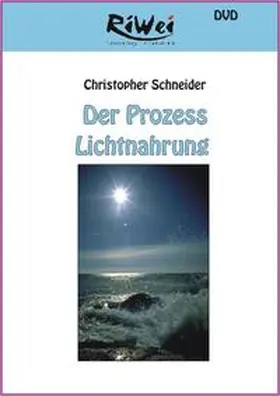 Schneider |  Der Prozess Lichtnahrung | Sonstiges |  Sack Fachmedien