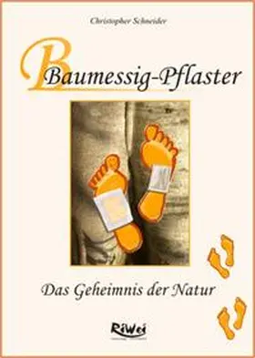 Schneider |  Baumessig-Pflaster | Buch |  Sack Fachmedien