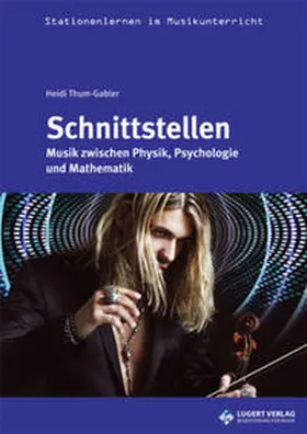 Thum-Gabler / Lugert Verlag |  Stationenlernen: Schnittstellen Heft inkl. CD | Buch |  Sack Fachmedien