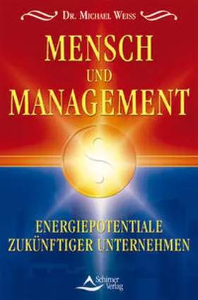 Weiss |  Mensch und Management | Buch |  Sack Fachmedien