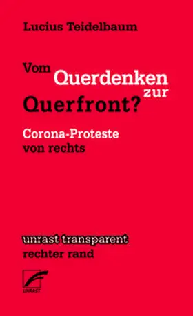 Teidelbaum |  Vom Querdenken zur Querfront? | Buch |  Sack Fachmedien