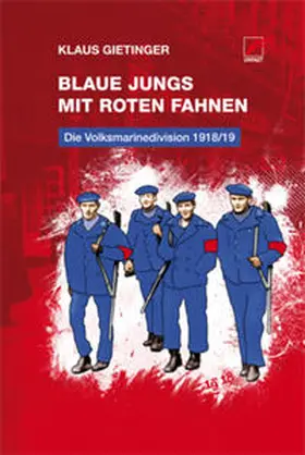 Gietinger | Blaue Jungs mit roten Fahnen | Buch | 978-3-89771-263-8 | sack.de