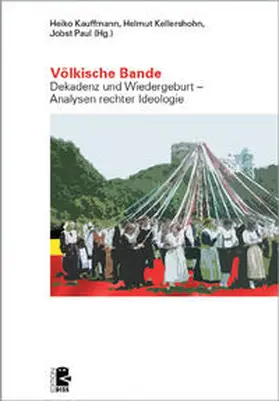 Kauffmann / Kellershohn / Paul |  Völkische Bande | Buch |  Sack Fachmedien