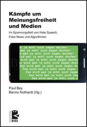 Bey / Nothardt | Kämpfe um Meinungsfreiheit und Medien | Buch | 978-3-89771-773-2 | sack.de