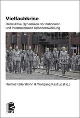 Kellershohn / Kastrup |  Vielfachkrise | Buch |  Sack Fachmedien