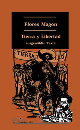 Magon / Tradukas GbR / Gruppe B.A.S.T.A. |  Tierra y Libertad | Buch |  Sack Fachmedien