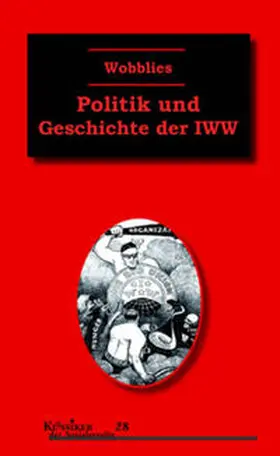 Kuhn |  Wobblies | Buch |  Sack Fachmedien