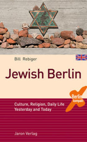 Rebiger |  Jewish Berlin | Buch |  Sack Fachmedien