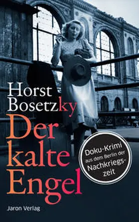 Bosetzky |  Der kalte Engel | Buch |  Sack Fachmedien