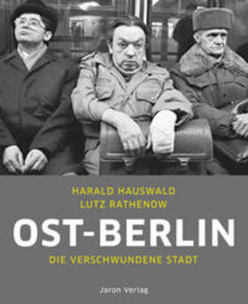 Hauswald / Rathenow |  Ost-Berlin | Buch |  Sack Fachmedien
