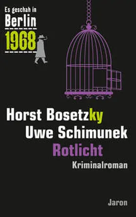 Bosetzky / Schimunek |  Rotlicht | Buch |  Sack Fachmedien