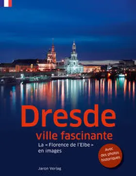  Dresde, ville fascinante | Buch |  Sack Fachmedien