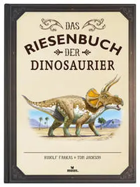 Jackson |  Das Riesenbuch der Dinosaurier | Buch |  Sack Fachmedien