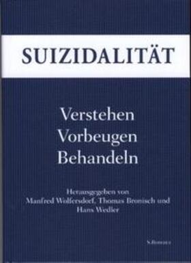 Wolfersdorf / Bronisch / Wedler |  Suizidalität | Buch |  Sack Fachmedien