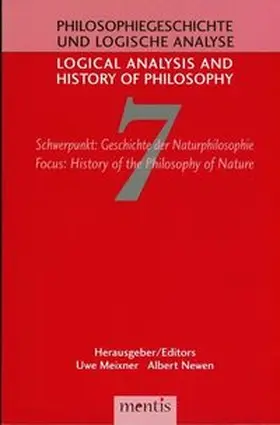 Meixner / Newen |  Schwerpunkt: Geschichte der Naturphilosophie / Focus: History of the Philosophy of Nature | Buch |  Sack Fachmedien