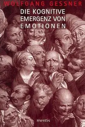 Gessner |  Die kognitive Emergenz von Emotionen | Buch |  Sack Fachmedien