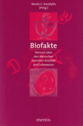 Karafyllis |  Biofakte | Buch |  Sack Fachmedien