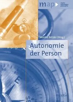 Betzler |  Autonomie der Person | Buch |  Sack Fachmedien