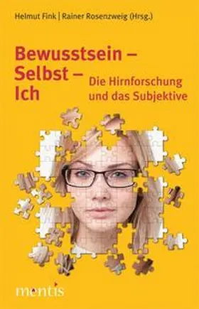 Fink / Rosenzweig |  Bewusstsein – Selbst – Ich | Buch |  Sack Fachmedien