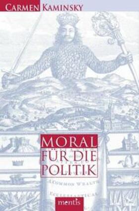 Kaminsky |  Moral für die Politik | Buch |  Sack Fachmedien